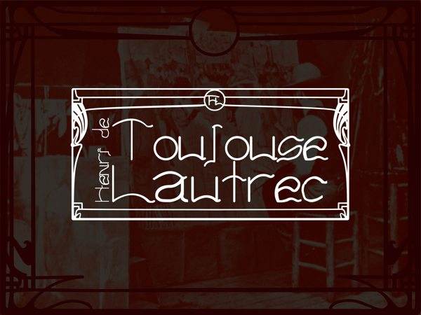 Toulouse Lautrec Font